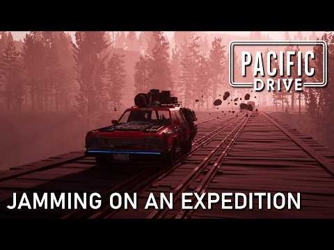 Jamming on an Expedition | Pacific Drive Developer Stream