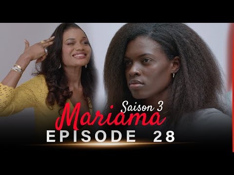 Mariama Saison 3 - Episode 28