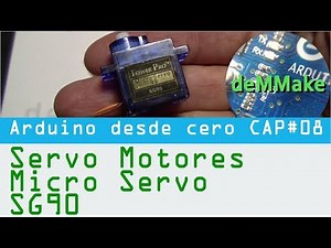 Como usar servo motor Arduino - Arduino desde cero - deMMake
