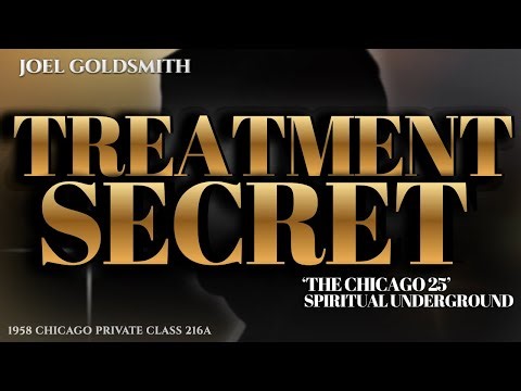 Joel Goldsmith's Treatment Secret: Meet Each Case At Point Of Contact (No Lists, No Mass Healing)