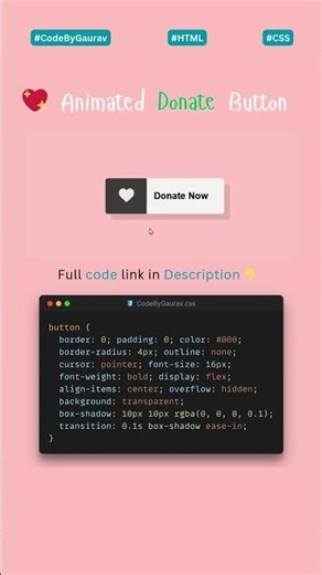 Animated Donate Button using HTML & CSS #webdevelopment #coding #htmlcss #shorts