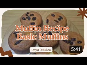 🧁 Muffin Recipe Basic Muffins