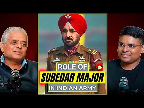 Role of Subedar Major in the Indian Army | Leadership Lessons with Lt Gen (R) Raj Shukla | Podcast