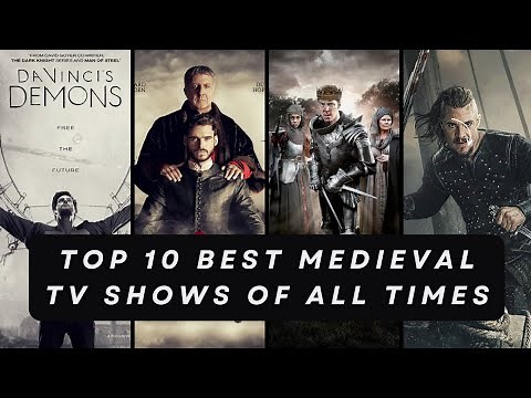 The 10 Best Medieval TV Shows of All Time | If you Liked GOT or Vikings You gonna Love these Shows