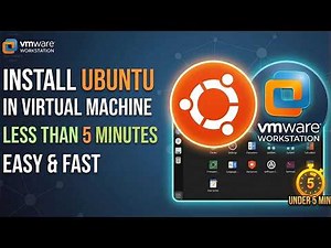 How to Install Ubuntu on VMware Workstation (Under 5 Minutes!)