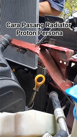 Cara Pasang Radiator Proton Persona || Tutorial Pasang Radiator #automobile #mechanic #restoration