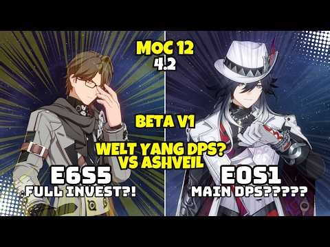 [V1] E6S5 Welt Main DPS vs E0S1 Ashveil x E6S5 Welt Sub-DPS | MOC 12 HSR 4.2