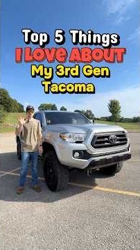 Top 5 Things I Love About My Tacoma! #tacoma