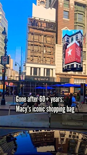 Macy's Iconic Shopping Bag is Gone!