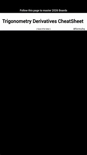 FormuHQ | CheatSheets on Instagram: "🧠 Trig Derivatives at your fingertips! Master these formulas and you’ll never get stuck again in calculus 😎📘 💡 Save this post for quick revision before your exam! . 👉 Follow @formuhq for more value-packed math breakdowns 💯 . . #MathTips #Trigonometry #StudySmart #CalculusMadeEasy #FormuHQ #mathsrevision"