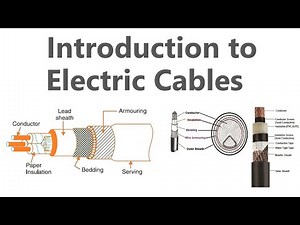 Introduction to Electric Cables | Electrical Knowledge