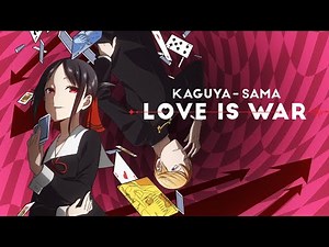 Kaguya-sama: Love is War OP - Love Dramatic / Masayuki Suzuki (Lyrics)