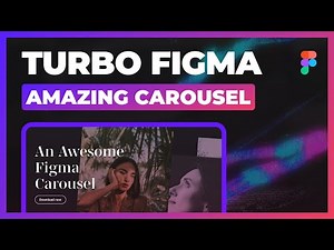 Un Carrousel avec Composants Interactifs et Smart Animate • Turbo Figma • Tutorial FR