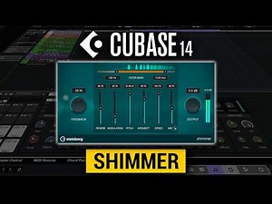 Shimmer – Interstellar soundscapes | New Features in Cubase 14