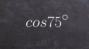 Pre-calculus - How to find the exact value by using the sum of two angles formula with cosine