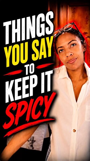 Do This to Keep the Romance Spicy