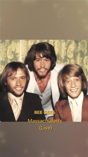 Bee Gees - Massachusetts (Live)