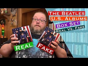 The Beatles U.S. Albums Box Set. Fake vs. Real.