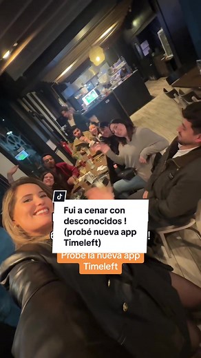 Cené con Desconocidos por Primera Vez: Mi Experiencia con Timeleft