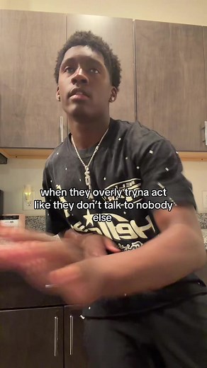 When They Act Like They Don't Talk to Anyone Else