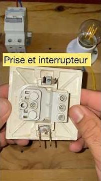 Comment câbler un interrupteur et une prise de(كيفية توصيل مفتاح ومأخذ تيار) .courant