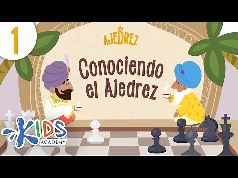 Ajedrez para niños | Aprender a jugar al ajedrez para niños | Kids Academy Español