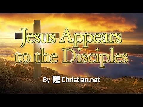 Luke 24:36 - 49: Jesus Appears to the Disciples | Bible Stories