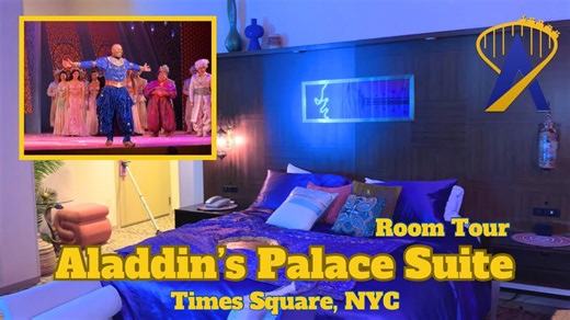 Aladdin's Times Square Palace Suite Tour and a Glimpse at Broadway Show