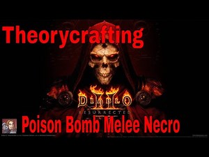 D2R Theorycrafting - The Poison Bomb Melee Necromancer (Plague RW)