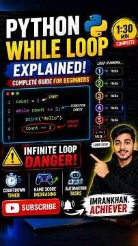 Python While Loop Explained with Examples 🔥 | IMRANKHAN.ACHIEVER