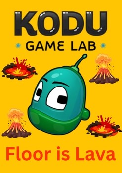 Kodu Coding Project - Floor is Lava Game –Programming Task Sheet 5th- 10th Grade