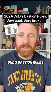 2024 DnD’s bastion rules are fun, but extremely abusable