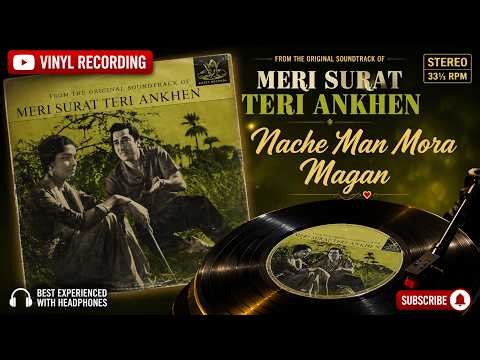 Nache Man Mora Magan | Meri Surat Teri Ankhen (1963) | LP Record Audio | S. D. Burman | Mohd. Rafi