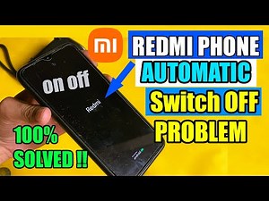 Mi Redmi Phone Automatic SWITCH OFF Problem Solved | How to Fix On Off Problem in Redmi Phones