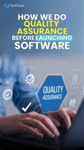 How Do Top Companies Test Software Before Launch? | TechGropse QA Process