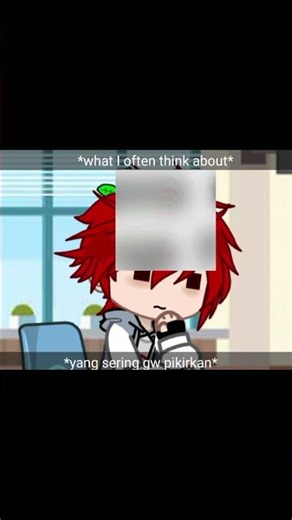 kisah nyata author 🤫🧏 #gachastoryindonesia #gacha #school #song #indonesia #inggris #gcmv #gachaedit