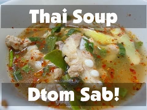 Thai Food Cooking Tutorial - Dtom Sab! | JoysThaiFood