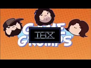 Game Grumps - THX (Arin, Jon, & Danny)