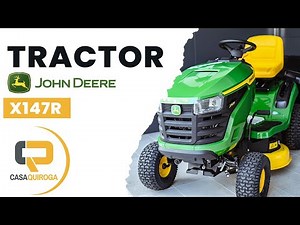 JOHN DEERE X147R - Tractor cortacésped