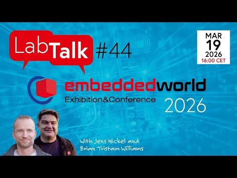 Elektor Lab Talk #44 — Embedded World 2026