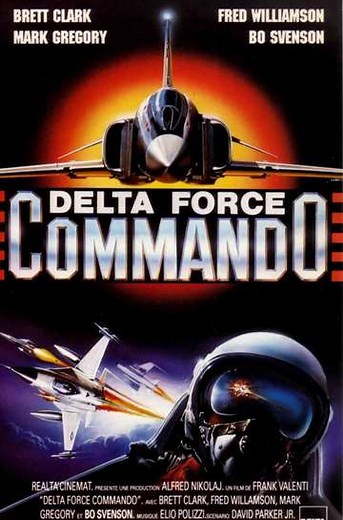 Delta Force Commando (1987) - Movie