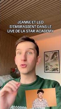 JEANNE ET LEO S’EMBRASSENT | STAR ACADEMY 2025 ⭐️