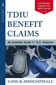 An Essential Guide for TDIU Benefits Claims