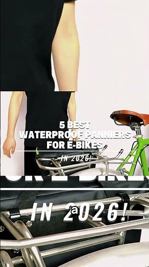 5 WATERPROOF PANNIERS FOR E-BIKES IN 2026!