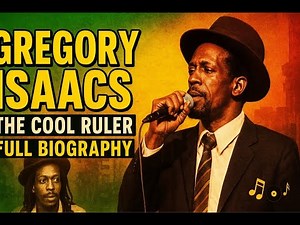 Gregory Isaacs – The Cool Ruler | Full Biography Documentary
