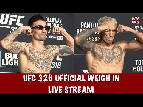 UFC 326: Holloway vs. Oliveira 2 Official Weigh in Live Stream