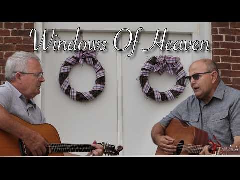 Windows Of Heaven Marlin Wagler and Amos Graber, JR