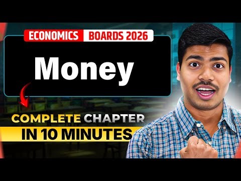 Money | 10 Minutes Revision Series | Class 12 Macro Economics Board Exam 2026