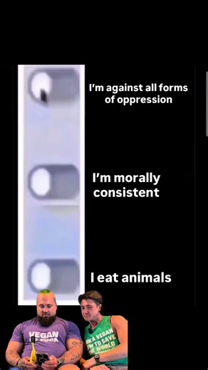 Can you *still* eat animals if you’re against all forms of oppression and are morally consistent? No. Why? Because eating animals contributes to the oppression of animals, using them for our own pleasure and exploiting them. And, think about it - If you’re against human rape but still drink milk, your morals aren’t aligning with your actions. Cows have to be forcibly impregnated to be able to provide milk, while the baby calf gets taken away from their mother forever. And if you don’t care about
