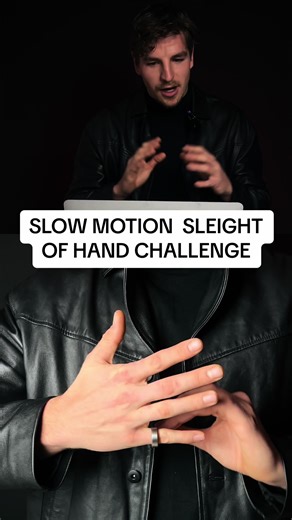 Mesmerizing Slow Motion Sleight of Hand Challenges